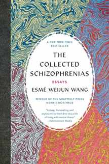 9781555978273-1555978274-The Collected Schizophrenias: Essays