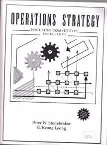 9780205142538-0205142532-Operations Strategy: Focusing Competitive Excellence (Quantitative Methods and Applied Statistics Series)