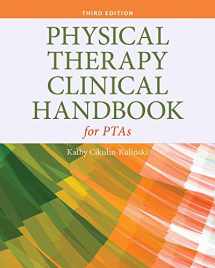 9781284105568-1284105563-Physical Therapy Clinical Handbook for PTAs
