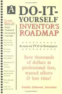 9780976731504-0976731509-A Do-It-Yourself Inventor's Roadmap