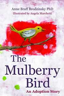 9781849059336-1849059330-The Mulberry Bird: An Adoption Story