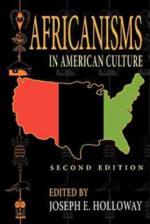 9780253217493-0253217490-Africanisms in American Culture, Second Edition (Blacks in the Diaspora)