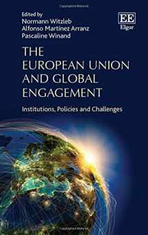9781783477586-178347758X-The European Union and Global Engagement: Institutions, Policies and Challenges