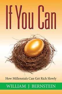 9780988780330-098878033X-If You Can: How Millennials Can Get Rich Slowly