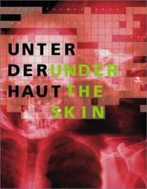 9783775790710-3775790713-Under your Skin: Biological transformations in contemporary art