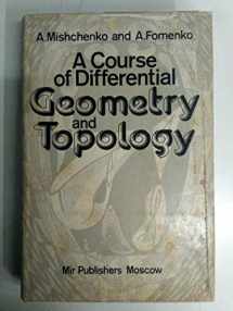 9785030002200-5030002200-A course of differential geometry and topology