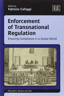 9781781005439-1781005435-Enforcement of Transnational Regulation: Ensuring Compliance in a Global World (Private Regulation series)