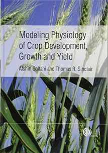 9781845939700-1845939700-Modeling Physiology of Crop Development, Growth and Yield