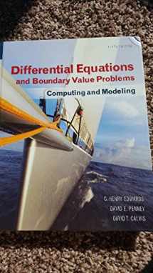 9780321796981-0321796985-Differential Equations and Boundary Value Problems: Computing and Modeling
