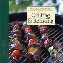 9780848731670-0848731670-Williams-Sonoma: Grilling & Roasting (The Best of the Lifestyles Series)