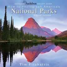 9781554074556-155407455X-National Audubon Society Guide to Photographing America's National Parks: Digital Edition