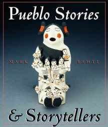 9781887896016-1887896015-Pueblo Stories and Storytellers (Second Edition)