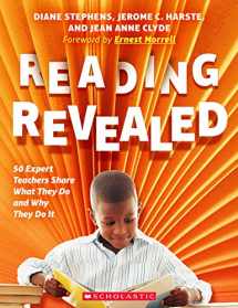 9781338538304-1338538306-Reading Revealed: 50 Expert Teachers Share What They Do and Why They Do It