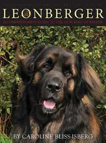 9781943824243-194382424X-The Leonberger: A Comprehensive Guide to the Lion King of Breeds