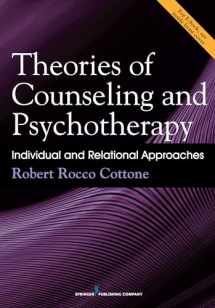 9780826168658-0826168655-Theories of Counseling and Psychotherapy: Individual and Relational Approaches