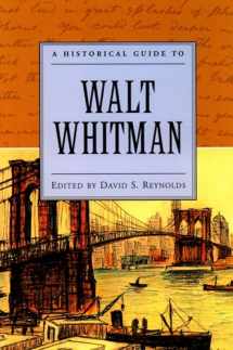 9780195120820-0195120825-A Historical Guide to Walt Whitman (Historical Guides to American Authors)