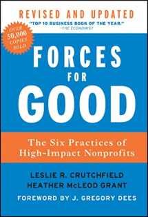 9781118118801-1118118804-Forces for Good: The Six Practices of High-Impact Nonprofits