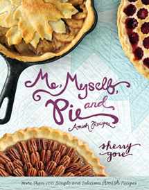 9780310335566-0310335566-Me, Myself, and Pie (The Pinecraft Collection)