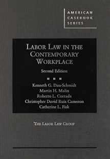 9780314289360-0314289364-Labor Law in the Contemporary Workplace, 2d (American Casebook Series)