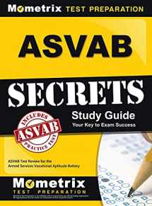 9781516713486-1516713486-ASVAB Secrets Study Guide: ASVAB Test Review for the Armed Services Vocational Aptitude Battery