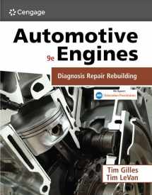 9780357766248-0357766245-Automotive Engines: Diagnosis, Repair, and Rebuilding
