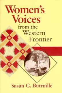 9781886609006-1886609004-Women's Voices from the Western Frontier