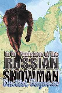 9781909488304-1909488305-In the Footsteps of the Russian Snowman