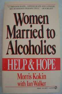 9780451167118-0451167112-Women Married to Alcoholics