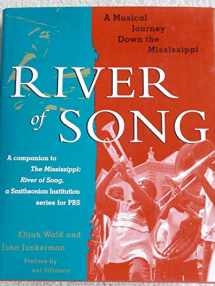 9780312200596-0312200595-River of Song: A Musical Journey Down the Mississippi