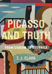 9780691157412-0691157413-Picasso and Truth: From Cubism to Guernica (The A. W. Mellon Lectures in the Fine Arts, 58)