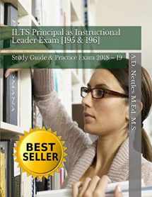 9781981056149-1981056149-ILTS Principal as Instructional Leader Exam [195 & 196]: Study Guide & Practice Exam 2018 – 19