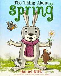 9781419714924-1419714929-The Thing About Spring