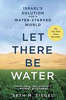 9781250098306-1250098300-LET THERE BE WATER Israel's Solution for a Water-Starved World