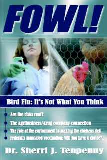 9781932863871-1932863877-FOWL! Bird Flu: It's Not What You Think