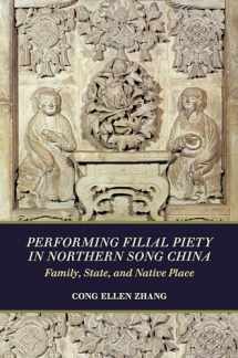 9780824889777-0824889770-Performing Filial Piety in Northern Song China