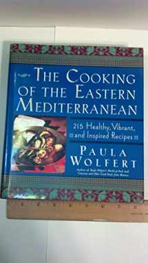 9780060166519-0060166517-The Cooking of the Eastern Mediterranean: 215 Healthy, Vibrant, and Inspired Recipes