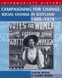9780340814406-0340814403-Campaigning for Change (Hodder Intermediate History)