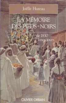 9782855653655-2855653657-La mémoire des pieds-noirs (French Edition)