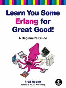 9781593274351-1593274351-Learn You Some Erlang for Great Good!: A Beginner's Guide