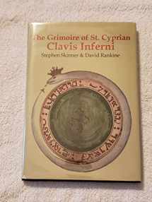 9780738723488-0738723487-The Grimoire of St. Cyprian - Clavis Inferni (Sourceworks of Ceremonial Magic)