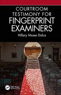 9780367480905-0367480905-Courtroom Testimony for Fingerprint Examiners