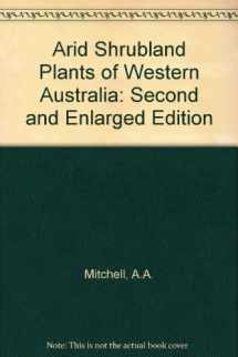 9781875560226-187556022X-Arid Shrubland Plants of Western Australia