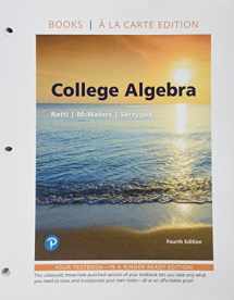 9780134850962-0134850963-College Algebra, Books a la Carte Edition plus MyLab Math with Pearson eText -- 24-Month Access Card Package