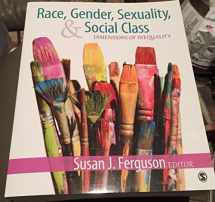 9781412991940-1412991943-Race, Gender, Sexuality, and Social Class: Dimensions of Inequality
