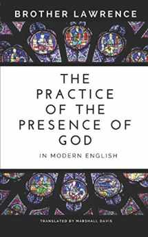 9781521299753-1521299757-The Practice of the Presence of God In Modern English