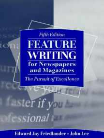 9780205381913-020538191X-Feature Writing for Newspapers and Magazines: The Pursuit of Excellence