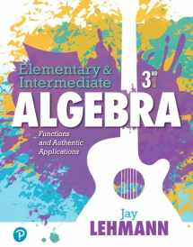 9780134756974-0134756975-Elementary & Intermediate Algebra: Functions and Authentic Applications