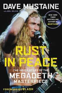 9780306846021-0306846020-Rust in Peace: The Inside Story of the Megadeth Masterpiece