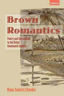 9781611488234-1611488230-Brown Romantics (Transits: Literature, Thought & Culture, 1650–1850)