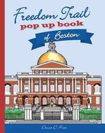 9780990778103-099077810X-Freedom Trail Pop Up Book of Boston